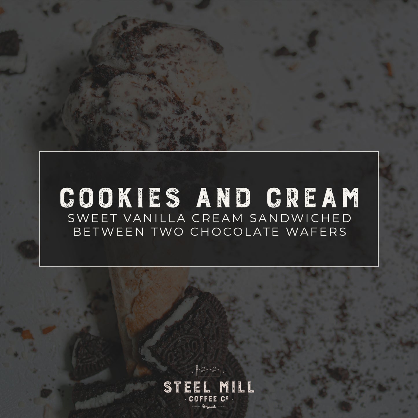 Cookies and Cream Coffee