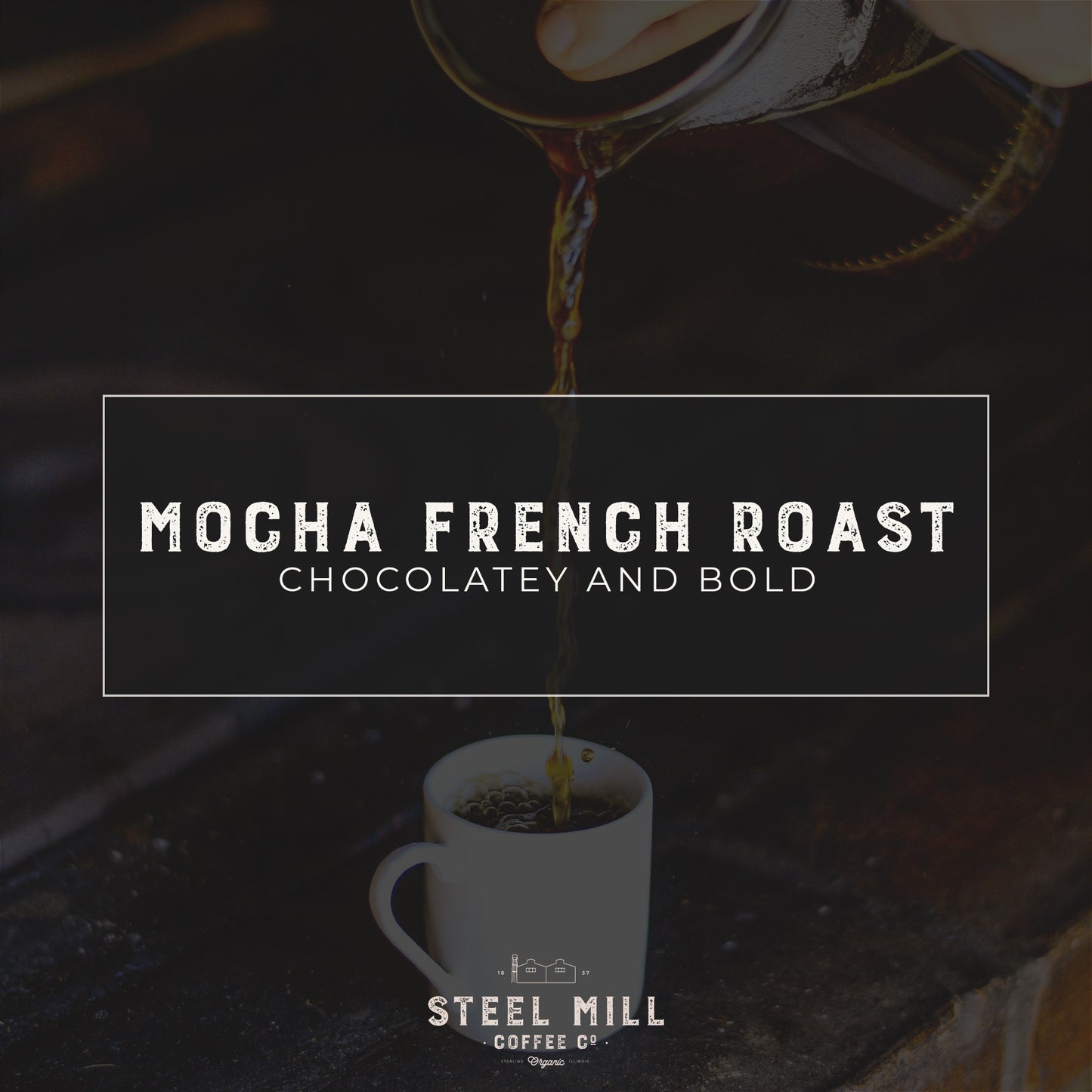 Mocha French Roast