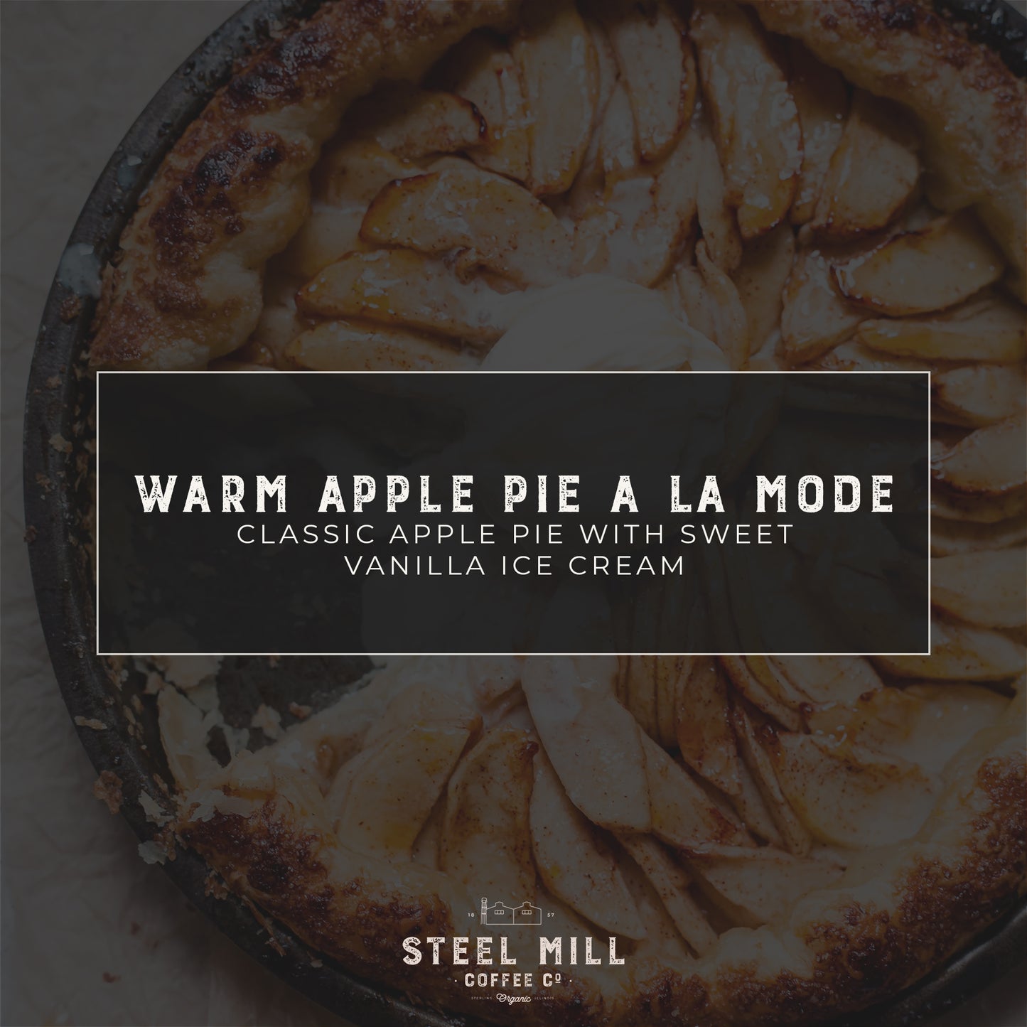 Warm Apple Pie a la Mode Coffee